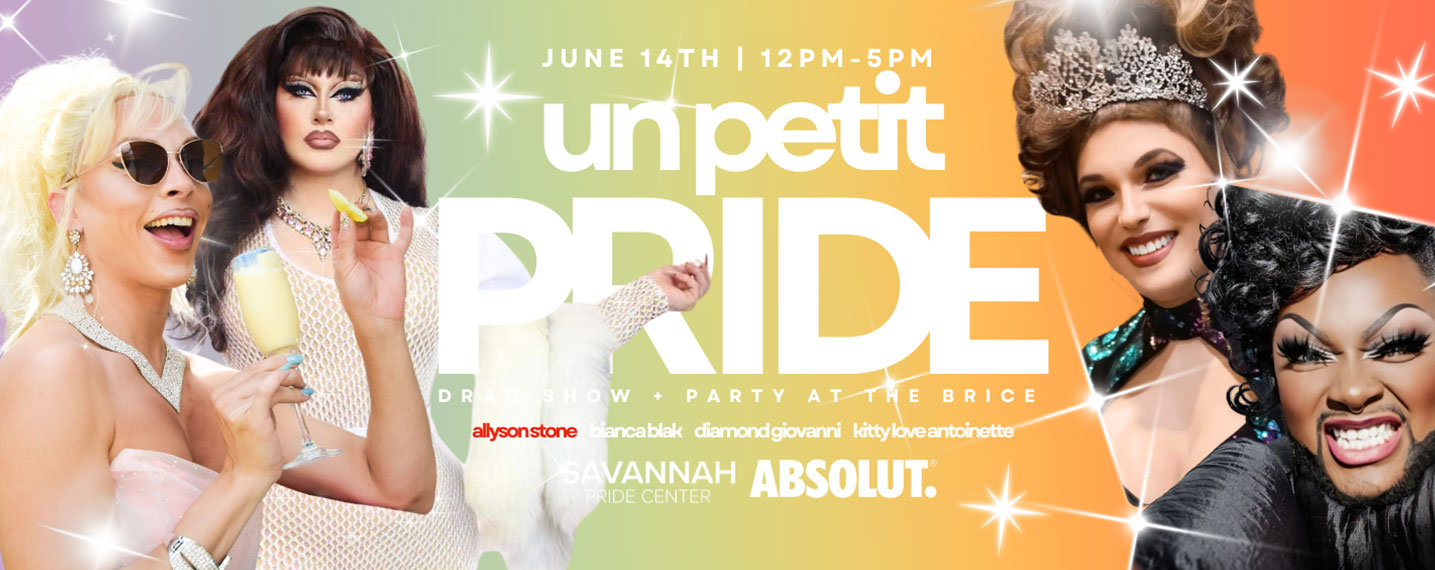 June 14th | 12pm - 5pm, Un Petite Pride Drag Show Party at the Brice